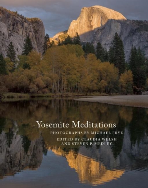 Yosemite Meditations, Hardback Book