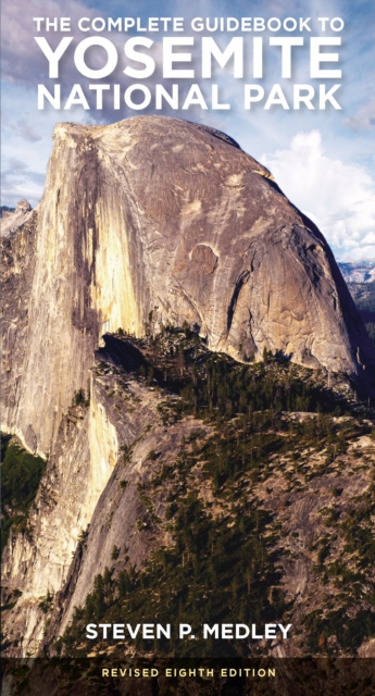 The Complete Guidebook to Yosemite National Park, EPUB eBook