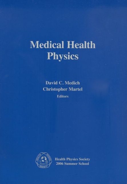 Medical Health Physics, Paperback / softback Book