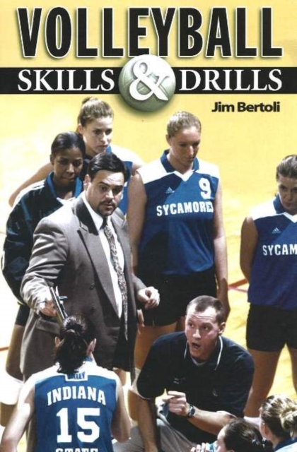 Volleyball Skills and Drills, Paperback Book