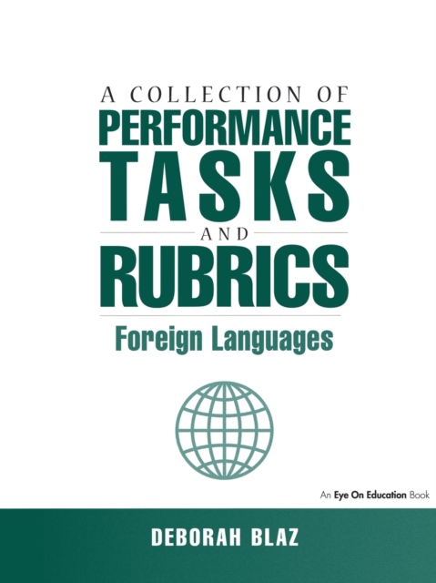 Collections of Performance Tasks & Rubrics : Foreign Languages, Paperback / softback Book