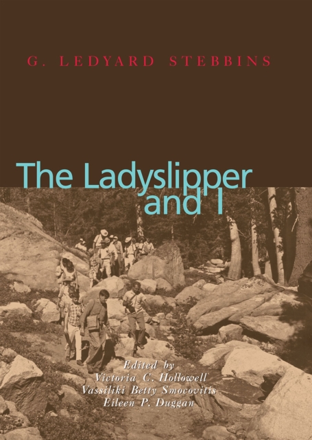 Ladyslipper and I, Hardback Book