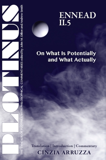 PLOTINUS Ennead II.5 On What Is Potentially and What Actually, EPUB eBook