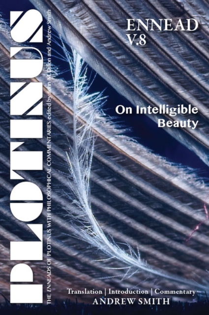 PLOTINUS EnneadV.8 On Intelligible Beauty, PDF eBook