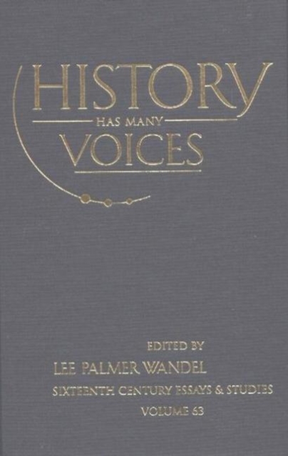 History Has Many Voices, Hardback Book