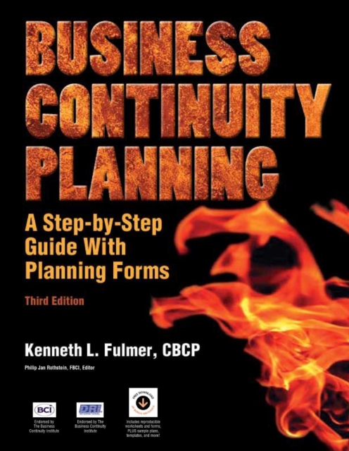 Business Continuity Planning : A Step-by-Step Guide With Planning Forms, PDF eBook