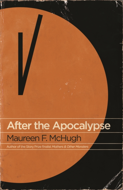 After the Apocalypse : Stories, EPUB eBook