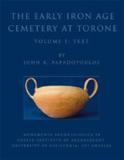 The Early Iron Age Cemetery at Torone, Hardback Book