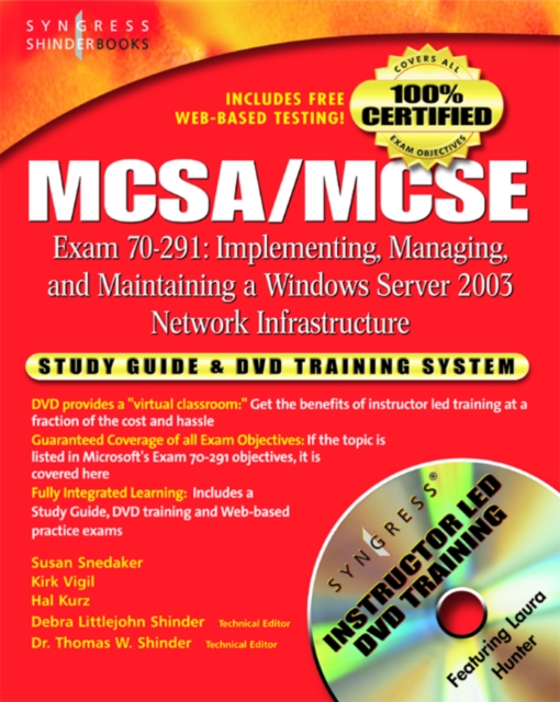 MCSA/MCSE Implementing, Managing, and Maintaining a Microsoft Windows Server 2003 Network Infrastructure (Exam 70-291) : Study Guide and DVD Training System, Paperback Book