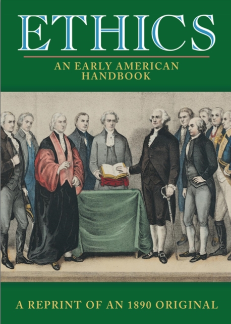 Ethics : An Early American Handbook, EPUB eBook