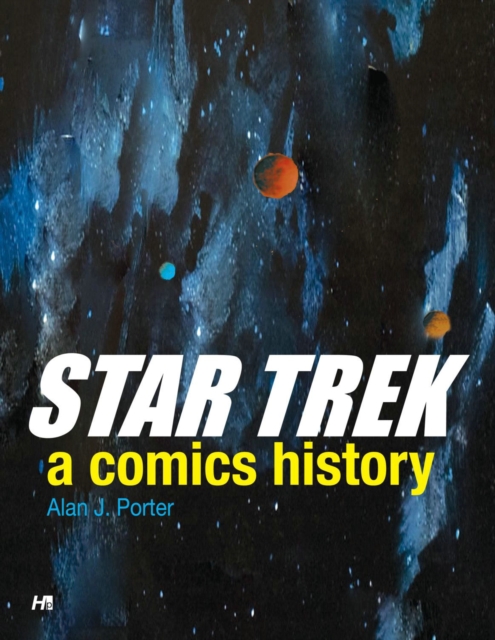 Star Trek: A Comics History, Paperback / softback Book
