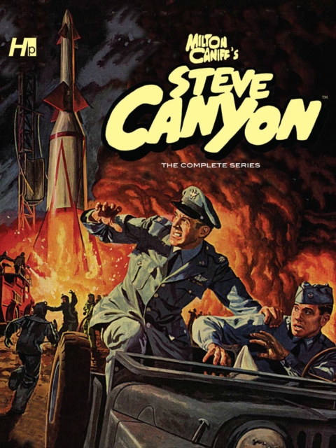 Steve Canyon: The Complete Series Volume 1, Hardback Book