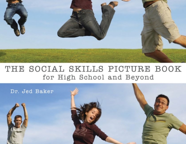 Social Skills Picture Book for High School and Beyond, Paperback / softback Book