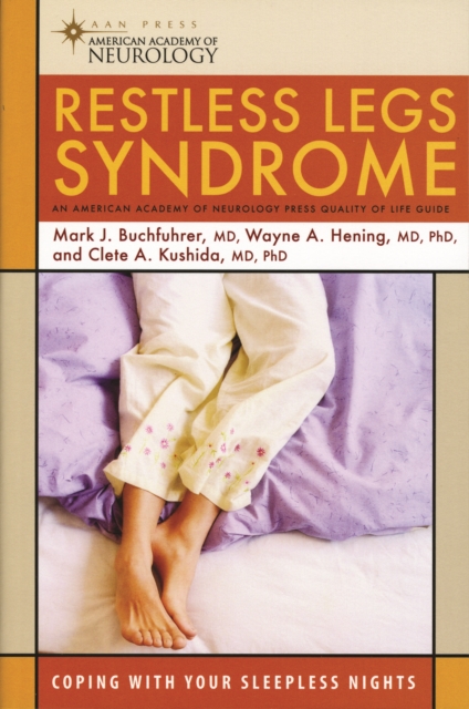 Restless Legs Syndrome : Coping with Your Sleepless Nights, Paperback / softback Book