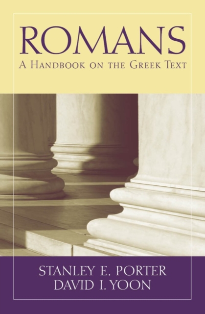 Romans : A Handbook on the Greek Text, Paperback / softback Book