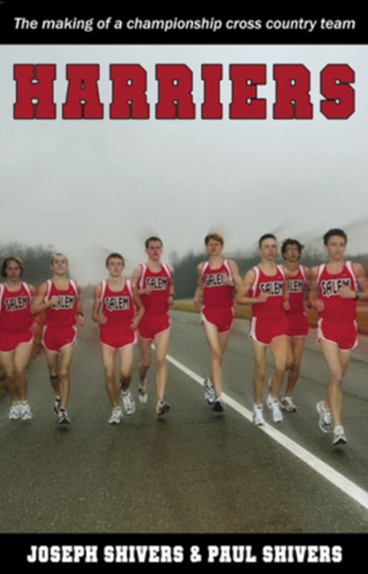 Harriers : The Making of a Championship Cross Country Team, Paperback / softback Book