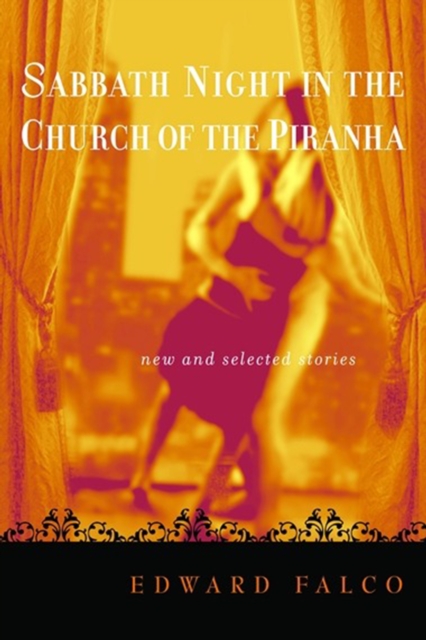 Sabbath Night in the Church of the Piranha, Paperback / softback Book