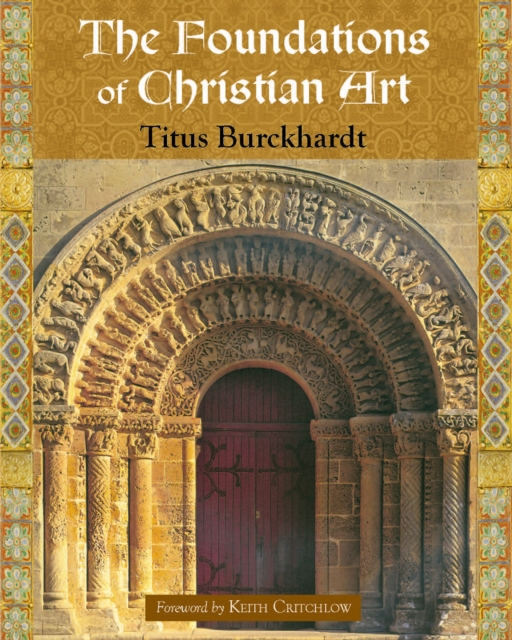 The Foundations of Christian Art, Paperback / softback Book