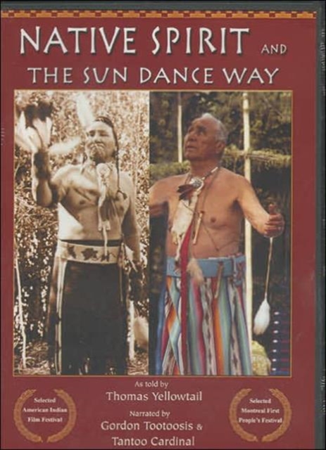 Native Spirit and the Sun Dance Way, DVD video Book