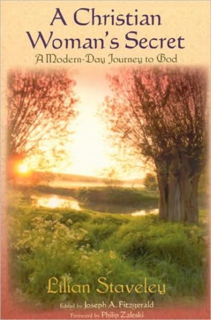 Christian Woman's Secret : A Modern-Day Journey to God, Paperback / softback Book