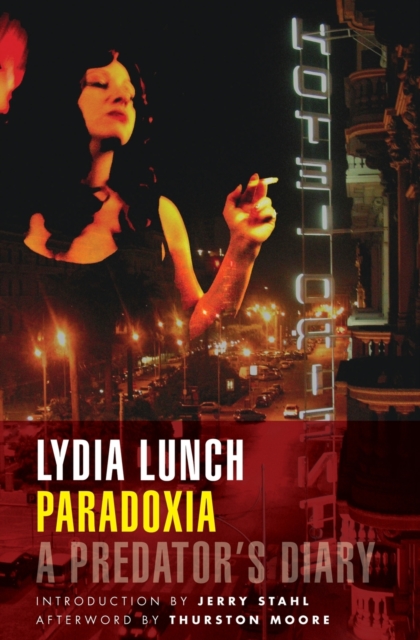 Paradoxia : A Predator's Diary, Paperback / softback Book
