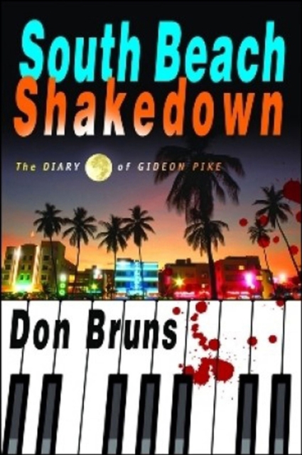 South Beach Shakedown : The Diary of Gideon Pike, Paperback / softback Book