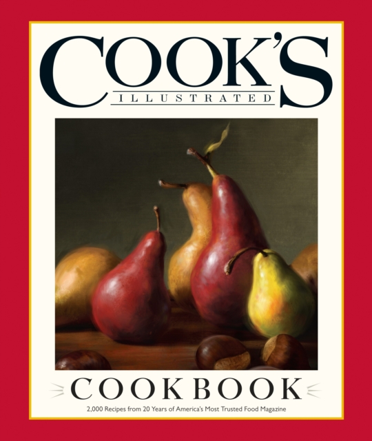 The Cook's Illustrated Cookbook, Hardback Book