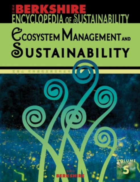 Berkshire Encyclopedia of Sustainability 5/10, PDF eBook