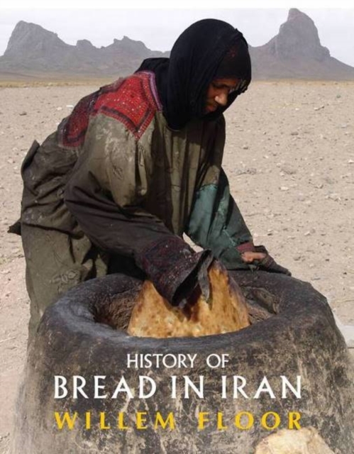History of Bread in Iran, Paperback / softback Book