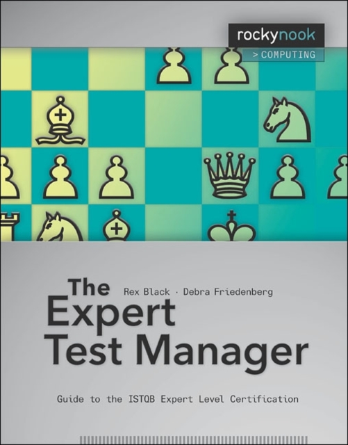 Expert Test Manager : Guide to the Istqb Expert Level Certification, Paperback / softback Book