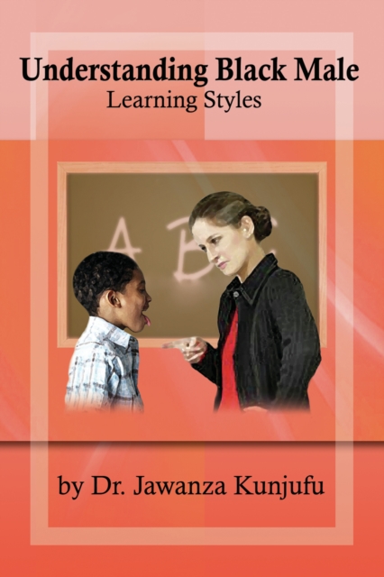 Understanding Black Male Learning Styles, PDF eBook