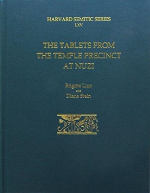 The Tablets from the Temple Precinct at Nuzi, Hardback Book