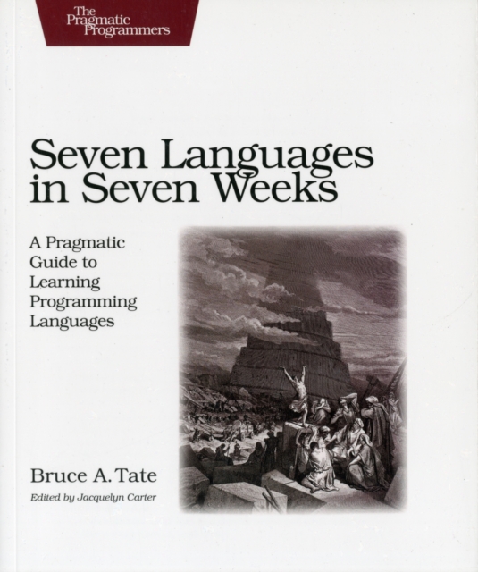 Seven Languages in Seven Weeks, Paperback / softback Book