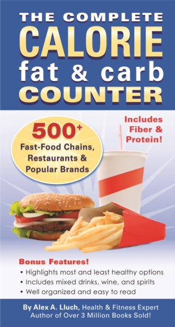 The Complete Calorie Fat & Carb Counter, Paperback / softback Book
