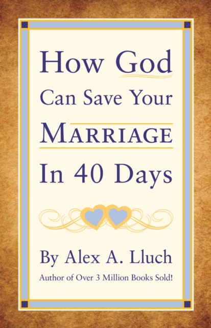 How God Can Save Your Marriage in 40 Days, Paperback / softback Book