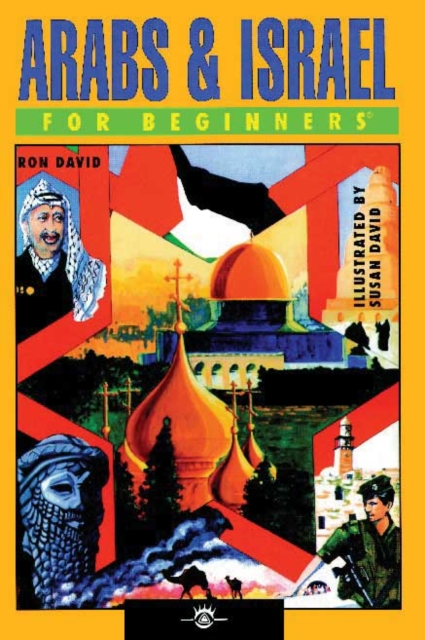 Arabs and Israel for Beginners, Paperback / softback Book