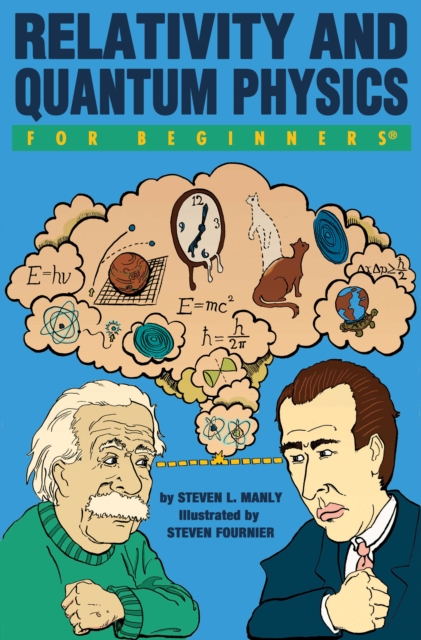 Relativity and Quantum  Physics for Beginners, Paperback / softback Book