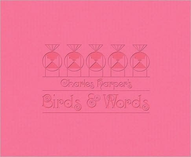 Birds and Words, Hardback Book