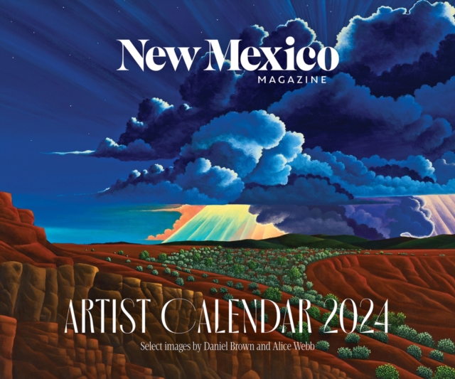 2024 New Mexico Magazine Artist Calendar, Spiral bound Book