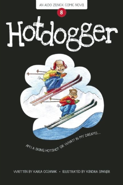 Hotdogger : Book 8, Paperback / softback Book