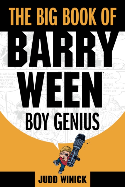 The Big Book of Barry Ween, Boy Genius, Paperback / softback Book