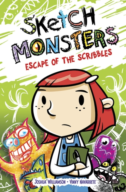 Sketch Monsters Book 1: Escape of the Scribbles, Hardback Book