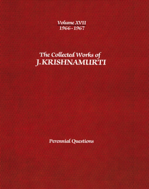 The Collected Works of J.Krishnamurti  - Volume Xvii 1966-1967 : The Beauty of Death, Paperback / softback Book