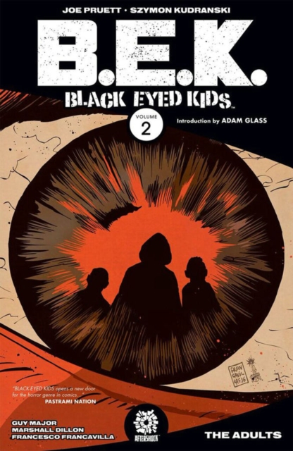 Black Eyed Kids Volume 2 : The Adults, Paperback / softback Book