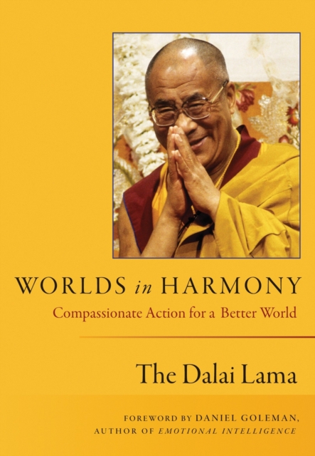 Worlds in Harmony : Compassionate Action for a Better World, EPUB eBook