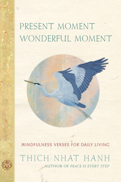 Present Moment Wonderful Moment, EPUB eBook