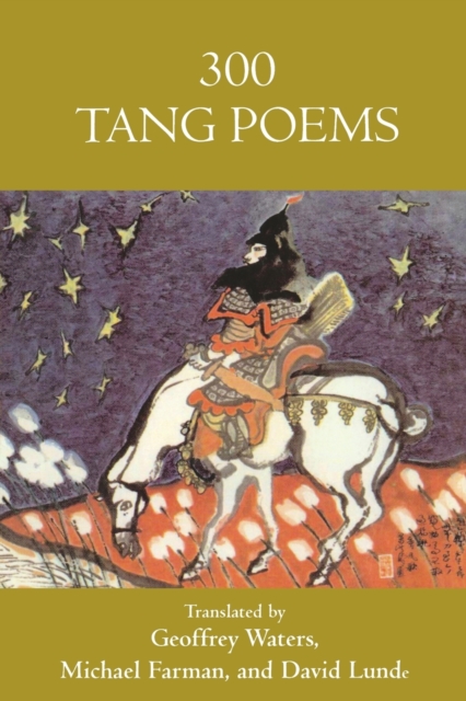 300 Tang Poems, Paperback / softback Book