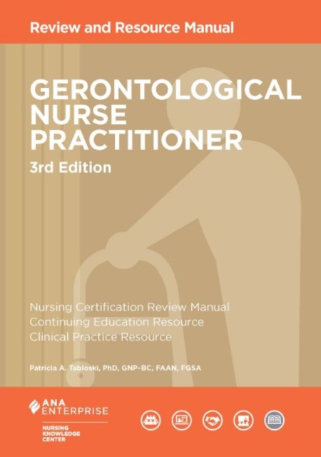 Gerontological Nurse Practitioner : Review and Resource Manual, Paperback / softback Book