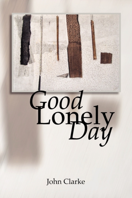Good Lonely Day, Paperback / softback Book