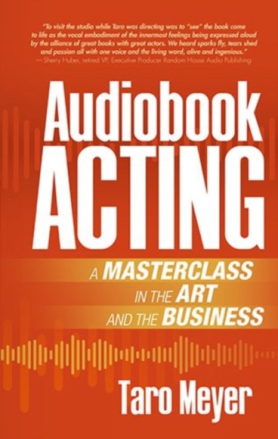 Audiobook Acting : A Masterclass in the Art and the Business, Paperback / softback Book